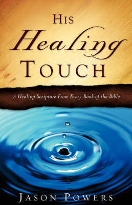 His Healing Touch by Jason Powers image