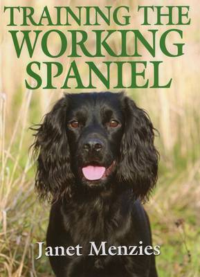 Training the Working Spaniel by Janet Menzies image