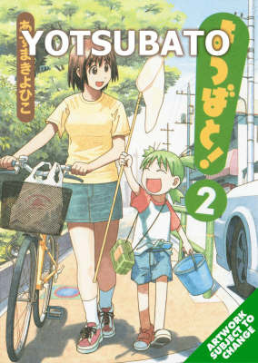 Yotsubato!: v. 2 on Paperback by Azuma Kiyohiko