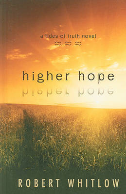 Higher Hope by Robert Whitlow image