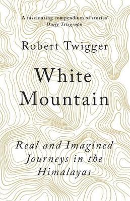 White Mountain by Robert Twigger image