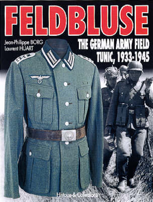 Feldbluse on Hardback by Jean-Philippe Borg