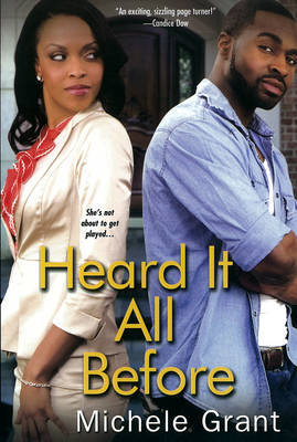 Heard It All Before on Paperback by Michele Grant