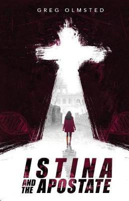 Istina and the Apostate by Greg Olmsted image