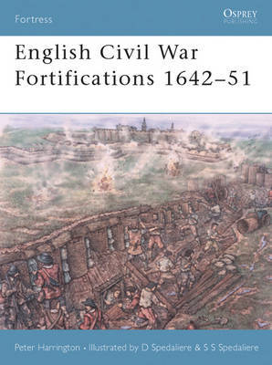 English Civil War Fortifications 1642-51 by Peter Harrington