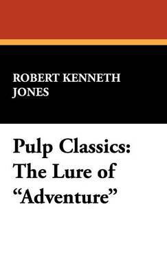 Pulp Classics by Robert Kenneth Jones image
