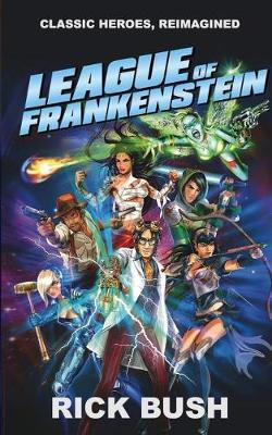 League of Frankenstein by Rick Bush image