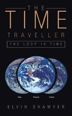 The Time Traveller by Elvin Shawyer image