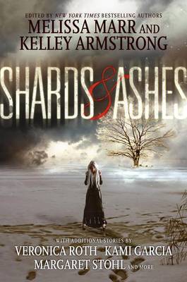 Shards & Ashes by Melissa Marr image