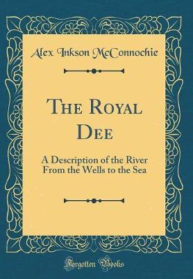 The Royal Dee by Alex Inkson McConnochie image