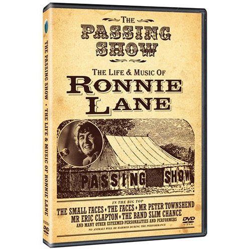 The Passing Show  - The Life And Music Of Ronnie Lane on DVD