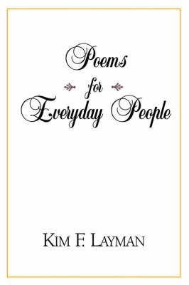 Poems for Everyday People by Kim , F. Layman image