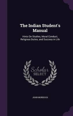 The Indian Student's Manual by John Murdoch image