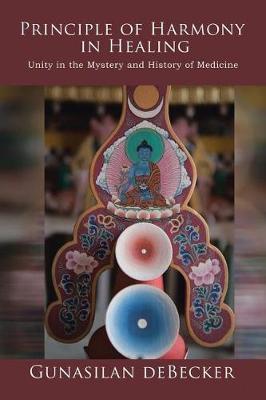 Principle of Harmony in Healing by Gunasilan Debecker image