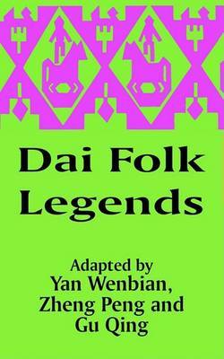 Dai Folk Legends by Wenbian Yan image