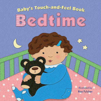 Baby's Touch-And-Feel Book: Bedtime by Claire Belmont image