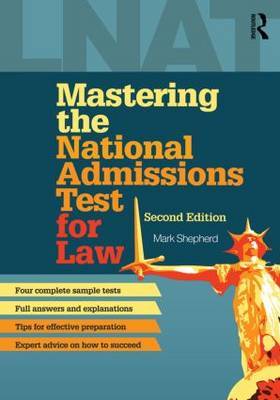Mastering the National Admissions Test for Law by Mark Shepherd image