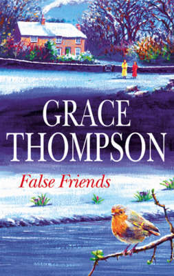 False Friends on Hardback by Grace Thompson