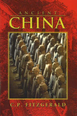 Ancient China by C P Fitzgerald image