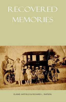 Recovered Memories on Hardback by Richard L Rapson (Ohio State University)