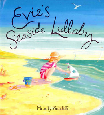 Evie's Seaside Lullaby by Mandy Sutcliffe image