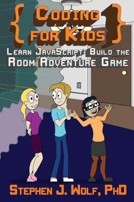 Coding for Kids by Stephen J Wolf image