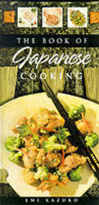 Book of Japanese Cooking by Emi Kazuko image