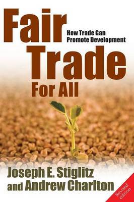 Fair Trade For All by Joseph E Stiglitz image