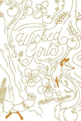 Wicked Girls by Katherine Emberton