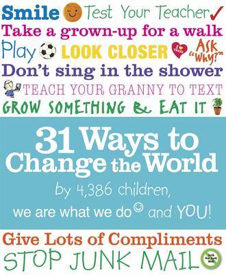 31 Ways to Change the World by We Are What We Do image