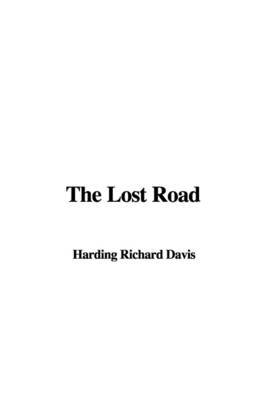 The Lost Road by Harding , Richard Davis image