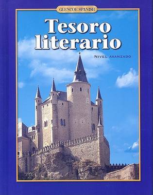 Tesoro Literario, Student Edition on Hardback by McGraw Hill