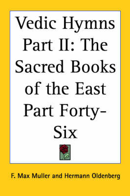 Vedic Hymns Part II: The Sacred Books of the East Part Forty-Six image