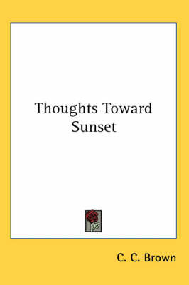 Thoughts Toward Sunset by C. C. Brown image