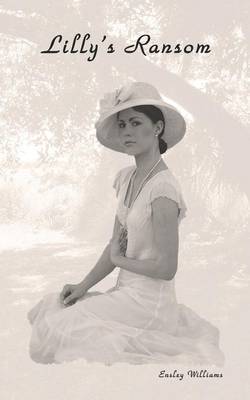 Lilly's Ransom by Ensley Williams image