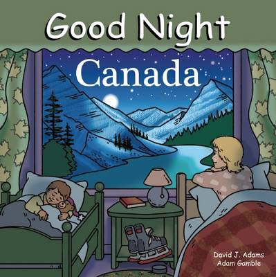 Good Night Canada by Adam Gamble