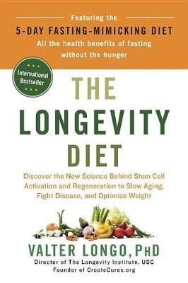 The Longevity Diet by Valter Longo image