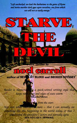 Starve The Devil by Noel Carroll image