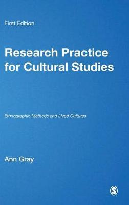 Research Practice for Cultural Studies by Ann Gray image