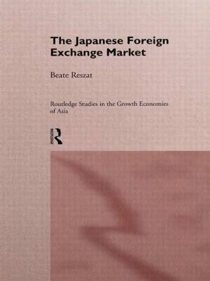 The Japanese Foreign Exchange Market by Beate Reszat image