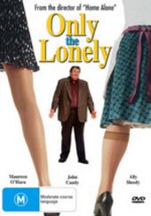 Only The Lonely on DVD Only The Lonely on DVD