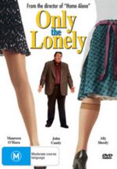 Only The Lonely on DVD