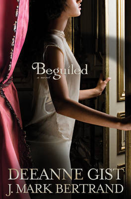 Beguiled by Deeanne Gist image