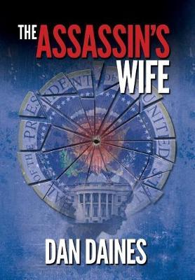 The Assassins Wife by Dan Seth Daines image