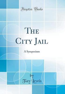 The City Jail by Fay Lewis image