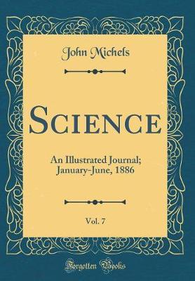 Science, Vol. 7 by John Michels image