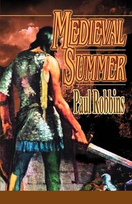 Medieval Summer by Paul Robbins image