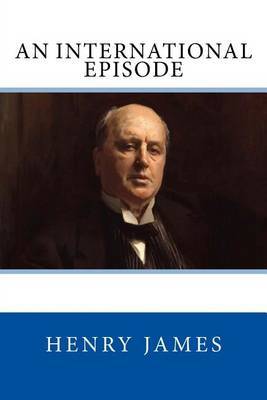 An International Episode by Henry James