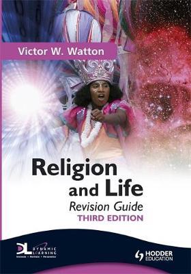 Religion and Life Revision Guide Third Edition by Victor W. Watton image