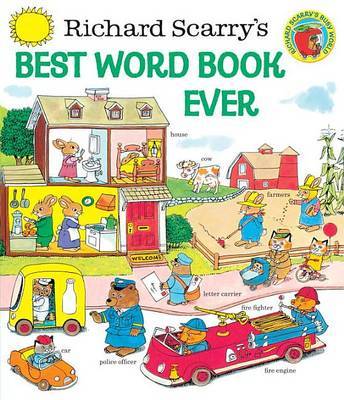 Richard Scarry's Best Word Book Ever by Richard Scarry image
